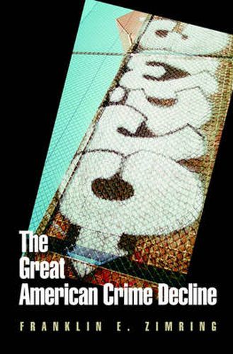 Cover image for The Great American Crime Decline