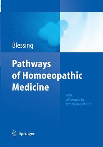 Cover image for Pathways of Homoeopathic Medicine