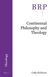 Cover image for Continental Philosophy and Theology