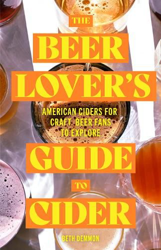 Cover image for The Beer Lover's Guide to Cider