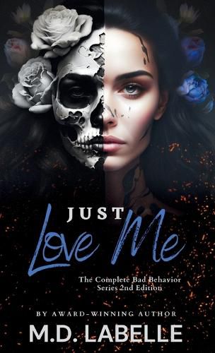 Cover image for Just Love Me