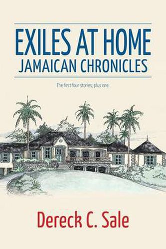 Cover image for Exiles at Home: Jamaican Chronicles