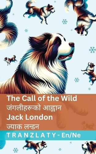 Cover image for The Call of the Wild / जंगलीहरूको आह्वान