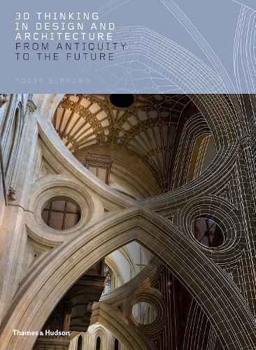 Cover image for 3D Thinking in Design and Architecture: From Antiquity to the Future