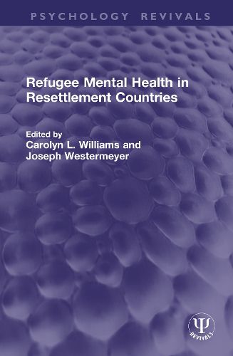 Cover image for Refugee Mental Health in Resettlement Countries