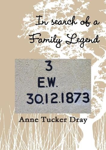 In Search of a Family Legend