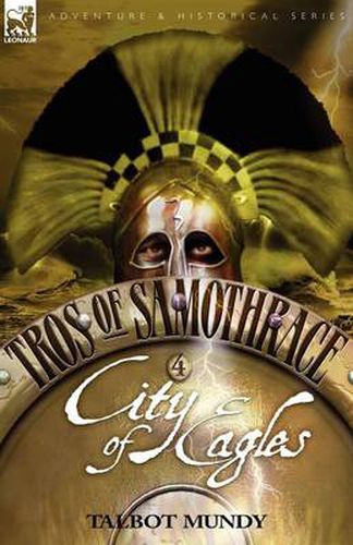 Cover image for Tros of Samothrace 4: City of the Eagles