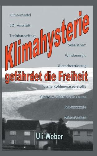 Cover image for Klimahysterie gefahrdet die Freiheit