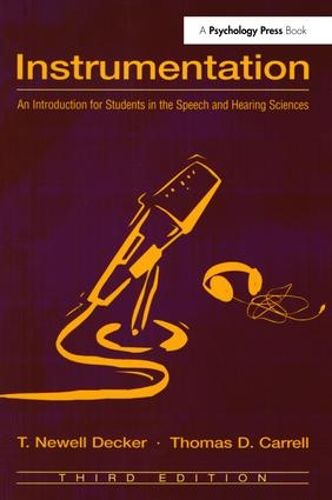 Cover image for Instrumentation: An Introduction for Students in the Speech and Hearing Sciences