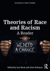 Cover image for Theories of Race and Racism: A Reader