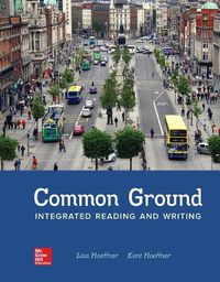Cover image for Loose Leaf for Common Ground: Integrated Reading and Writing