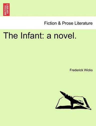 Cover image for The Infant: A Novel.