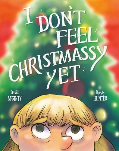 Cover image for I Don't Feel Christmassy Yet