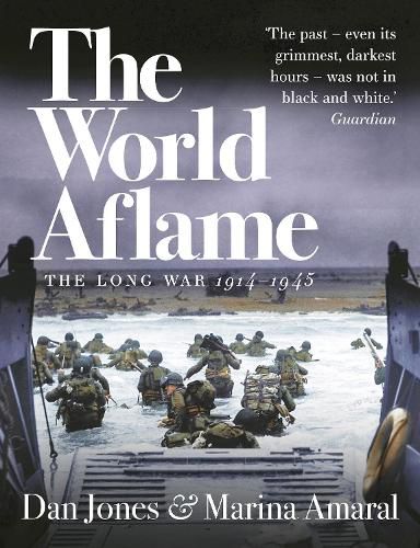 The World Aflame: The Long War, 1914-1945