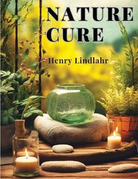 Cover image for Nature Cure