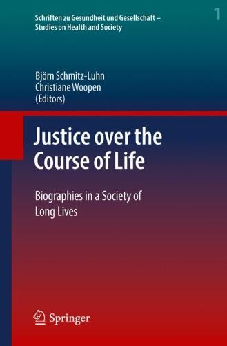 Cover image for Justice over the Course of Life