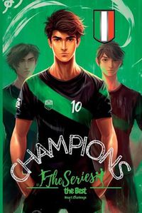 Cover image for Champions, the Series. The Best