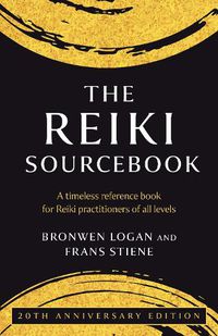 Cover image for Reiki Sourcebook, The - 20th Anniversary Edition