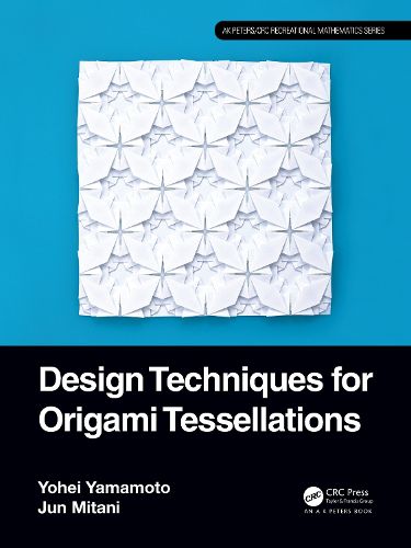 Cover image for Design Techniques for Origami Tessellations