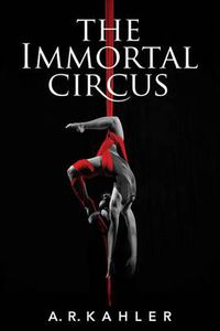 Cover image for The Immortal Circus