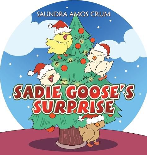 Cover image for Sadie Goose's Surprise