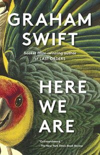 Cover image for Here We Are: A novel