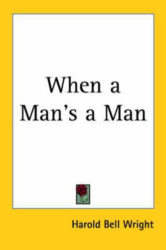 Cover image for When a Man's a Man