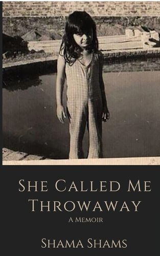 Cover image for She Called Me Throwaway