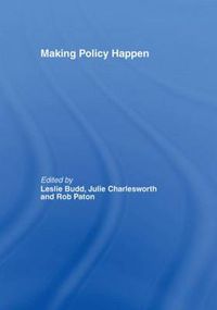 Cover image for Making Policy Happen