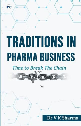 Cover image for Traditions in Pharma Business