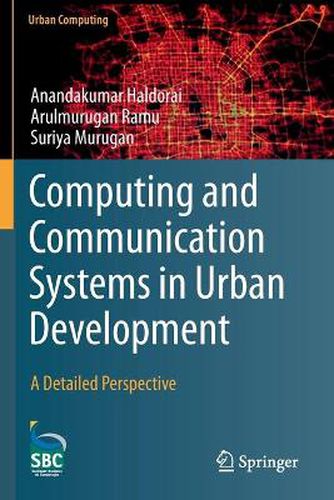 Cover image for Computing and Communication Systems in Urban Development: A Detailed Perspective