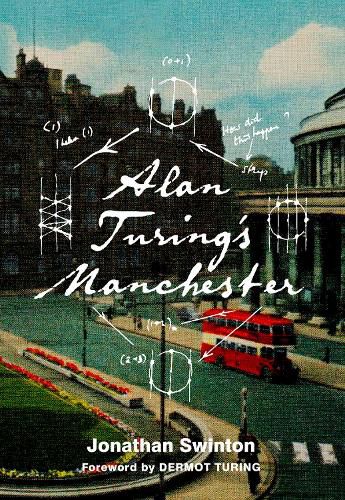 Cover image for Alan Turing's Manchester