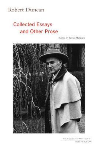 Cover image for Robert Duncan: Collected Essays and Other Prose