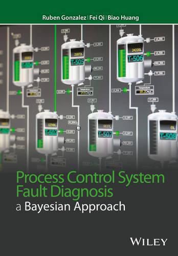 Process Control System Fault Diagnosis: A Bayesian Approach