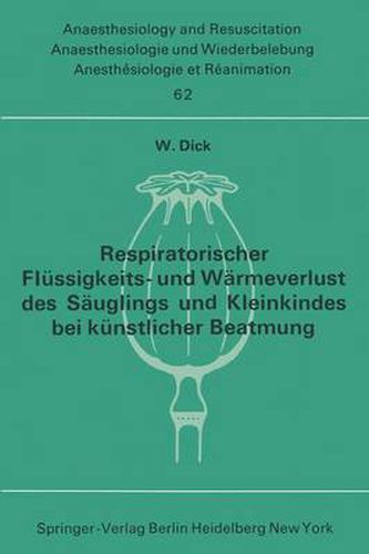 Cover image for Respiratorischer Flussigkeits- und Warmeverlust Des Sauglings und Kleinkindes Bei Kunstlicher Beatmung