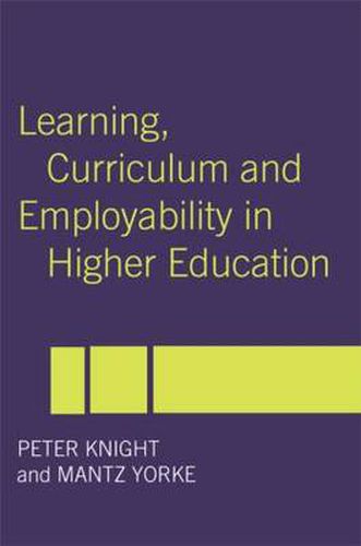 Cover image for Learning, Curriculum and Employability in Higher Education