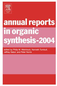 Cover image for Annual Reports in Organic Synthesis