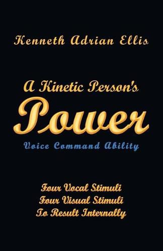 Cover image for A Kinetic Person's Power: Voice Command Ability