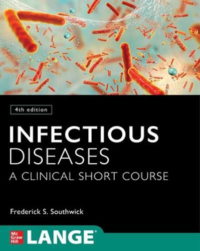 Cover image for Infectious Diseases: A Clinical Short Course