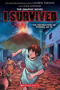 Cover image for I Survived the Destruction of Pompeii, AD 79 (The Graphic Novel)