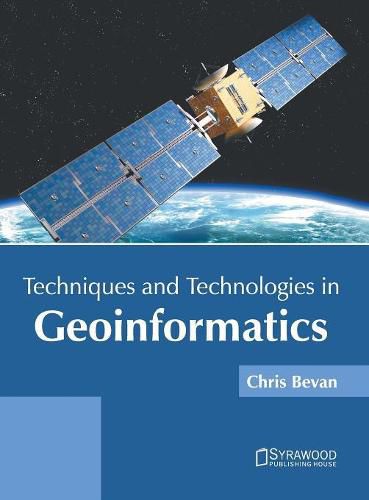 Cover image for Techniques and Technologies in Geoinformatics