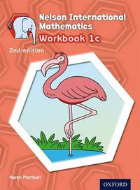 Cover image for Nelson International Mathematics Workbook 1c