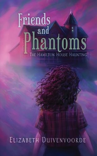 Cover image for Friends and Phantoms