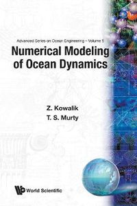 Cover image for Numerical Modeling Of Ocean Dynamics