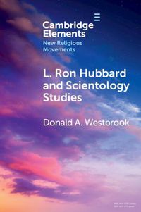 Cover image for L. Ron Hubbard and Scientology Studies