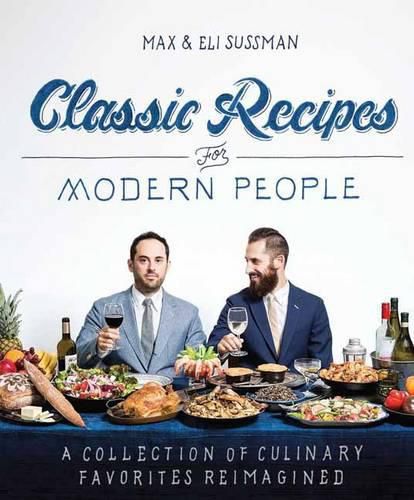 Cover image for Classic Recipes for Modern People