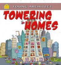 Cover image for Towering Homes