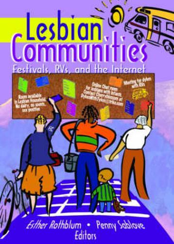 Cover image for Lesbian Communities: Festivals, RVs, and the Internet