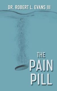 Cover image for The Pain Pill