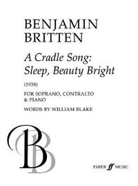 Cover image for A Cradle Song: Sleep, Beauty Bright